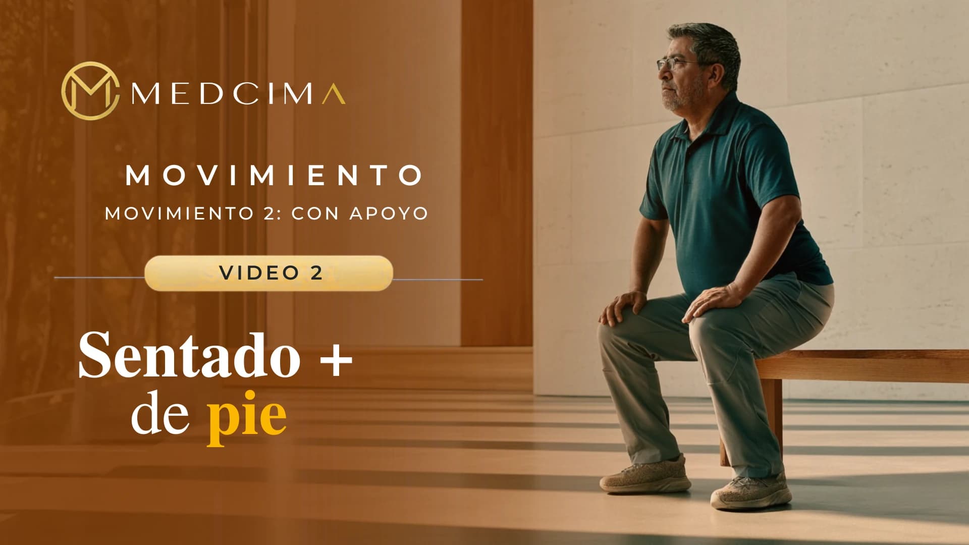 Video 2: Sentado + de pie