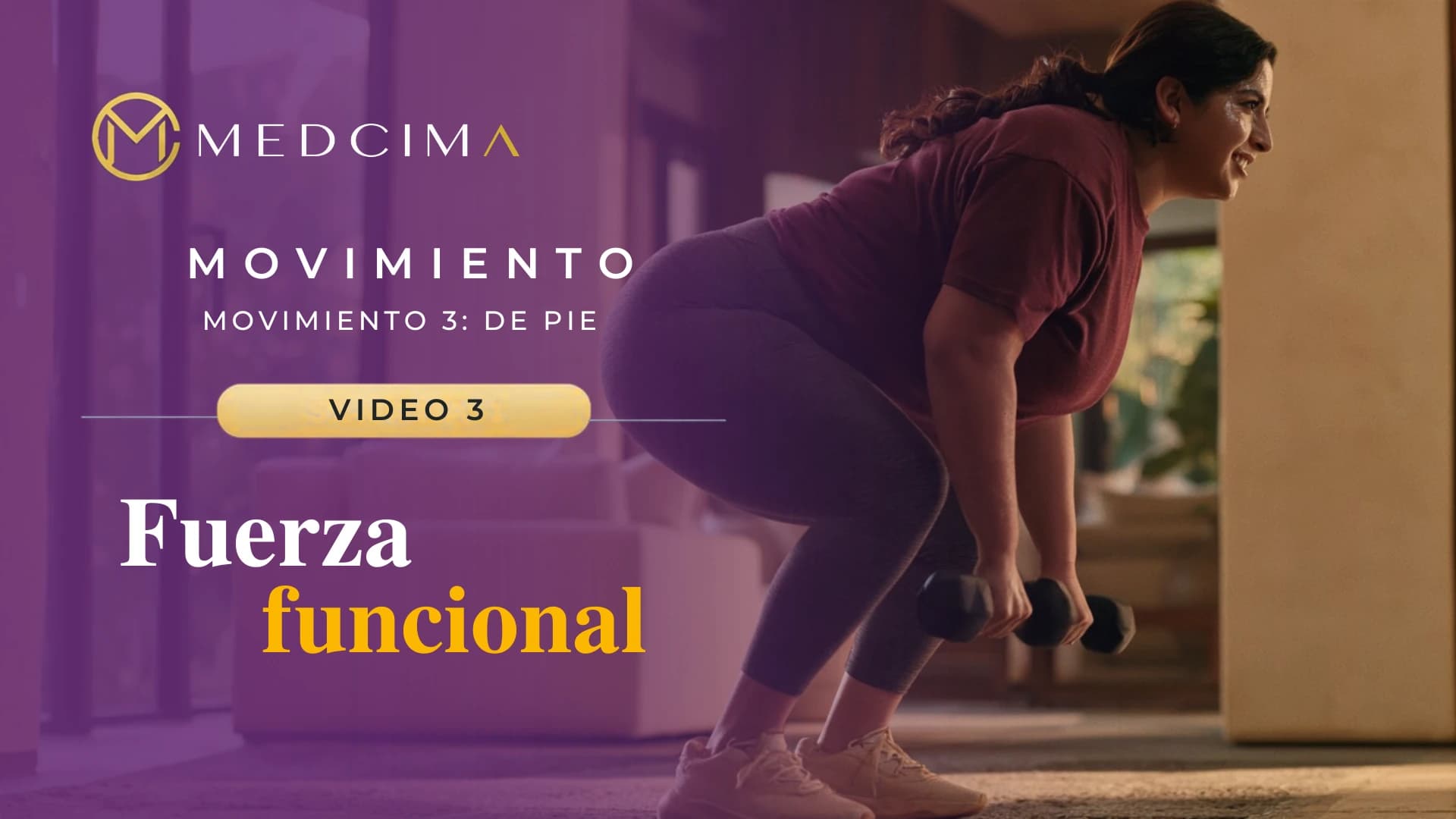 Video 3: Fuerza funcional