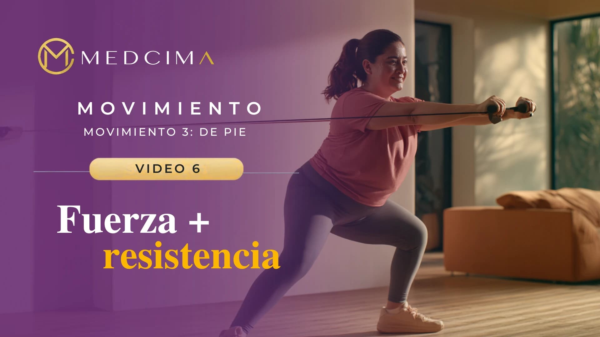 Video 6: Fuerza + resistencia