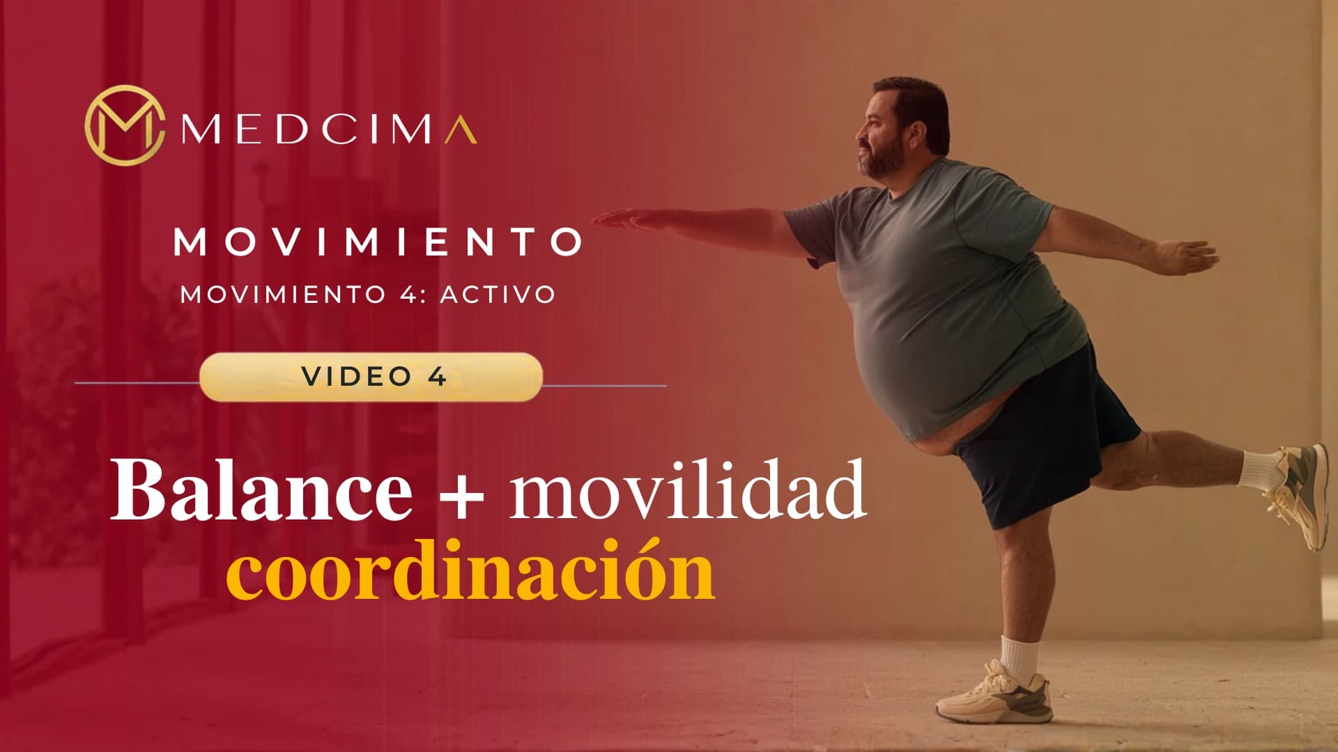 Video 4: Balance + movilidad coordinación