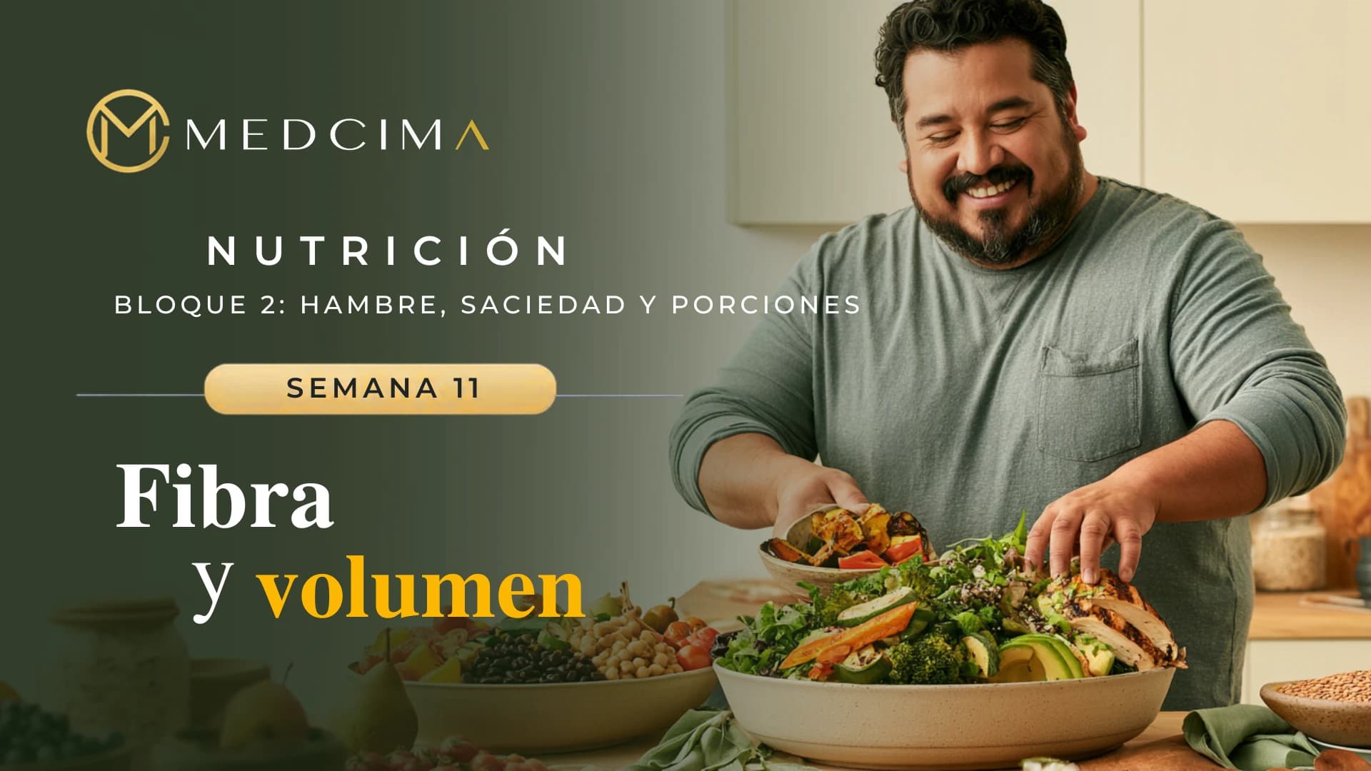 Semana 11: Fibra y volumen