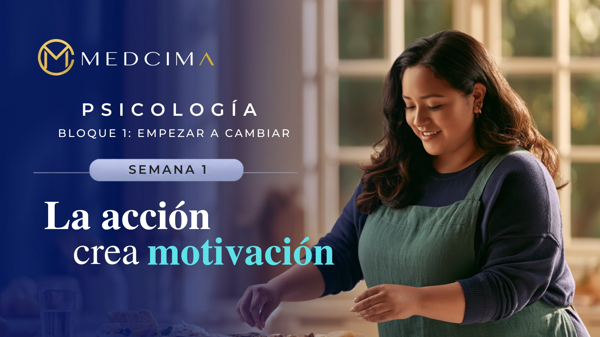 Psicología · Semana 1: La acción crea motivación