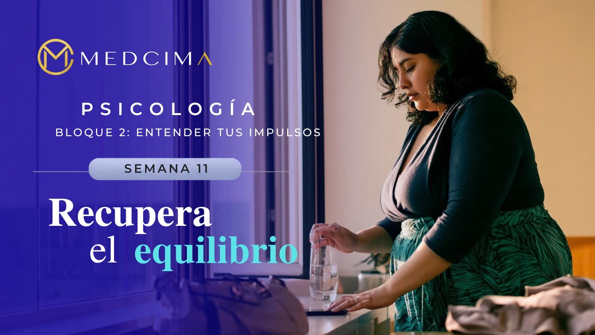 Semana 11: Recupera el equilibrio